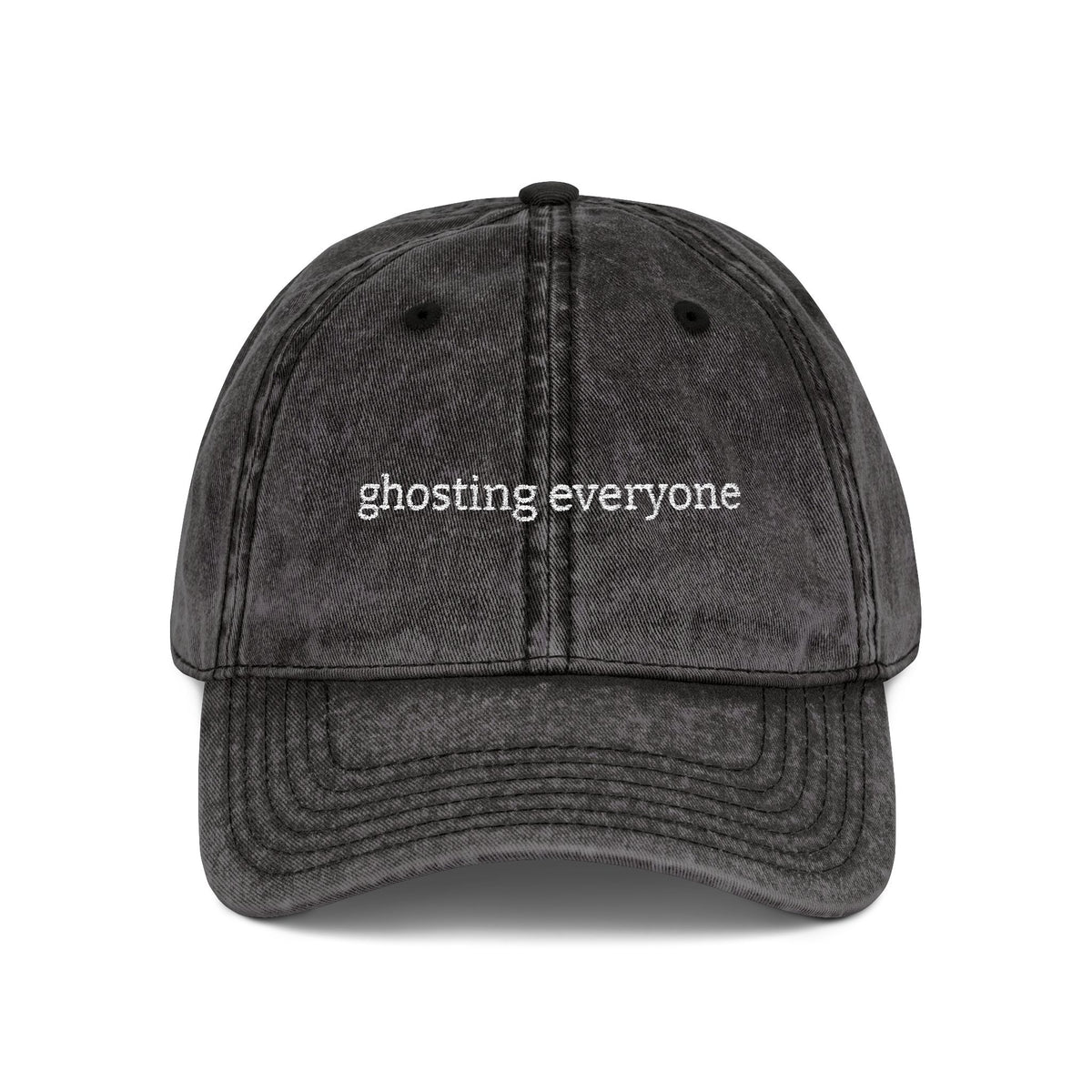 ghosting everyone Embroidered Vintage Dad Hat - image 1