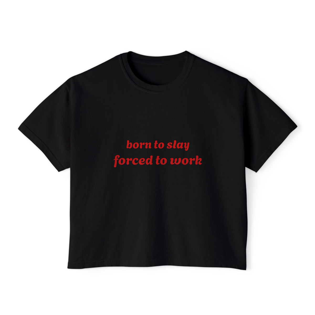 Born to Slay Forced to Work graphic crop tee for women, photo 4