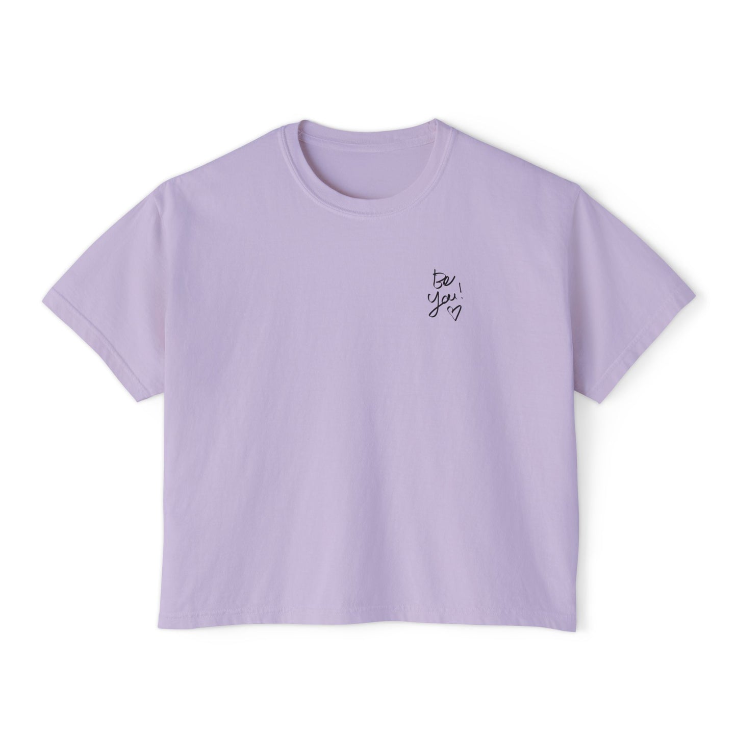 Boxy Tee — "Be You" Minimal Script Chest Tee