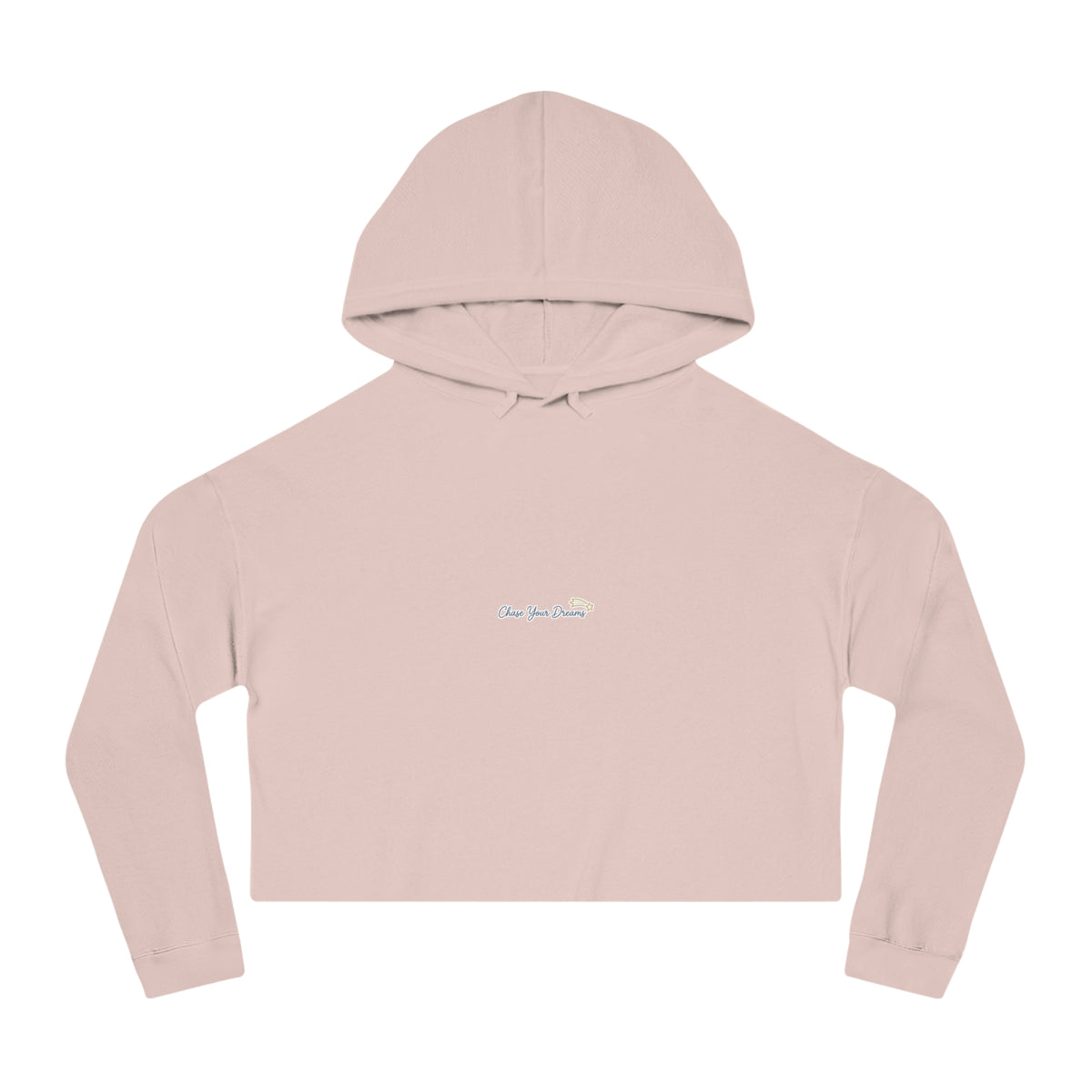 Cropped Hoodie — Chase Your Dreams Graphic, Cozy Women's Crop Top