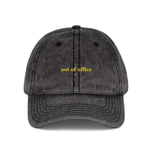 "out of office" embroidered vintage washed dad hat