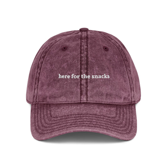"here for the snacks" embroidered vintage washed dad hat