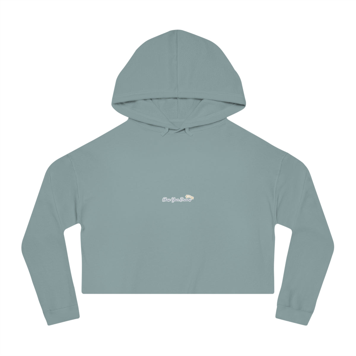 Cropped Hoodie — Chase Your Dreams Graphic, Cozy Women's Crop Top